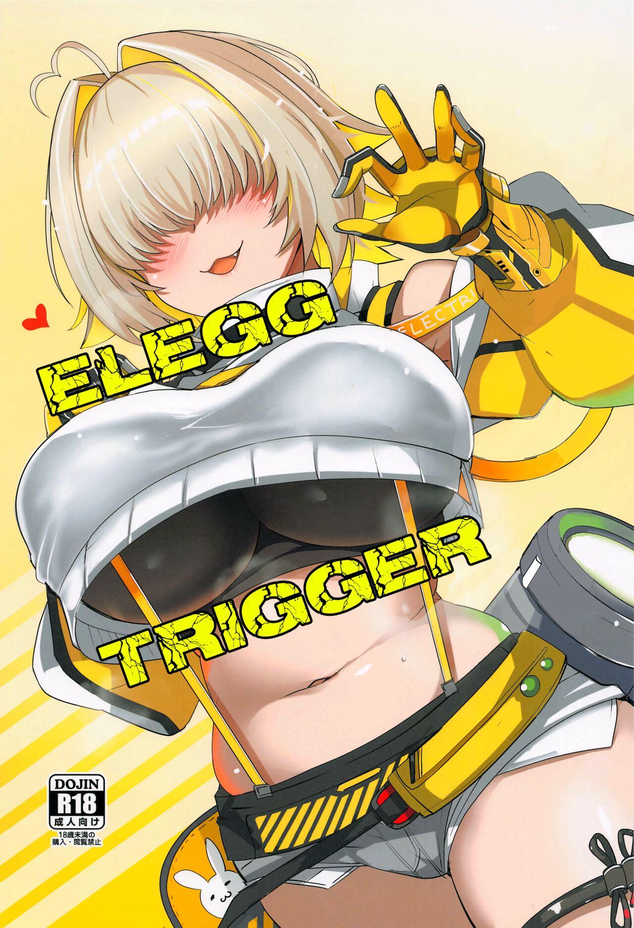 Elegg Trigger 0