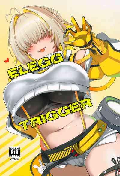Elegg Trigger 1