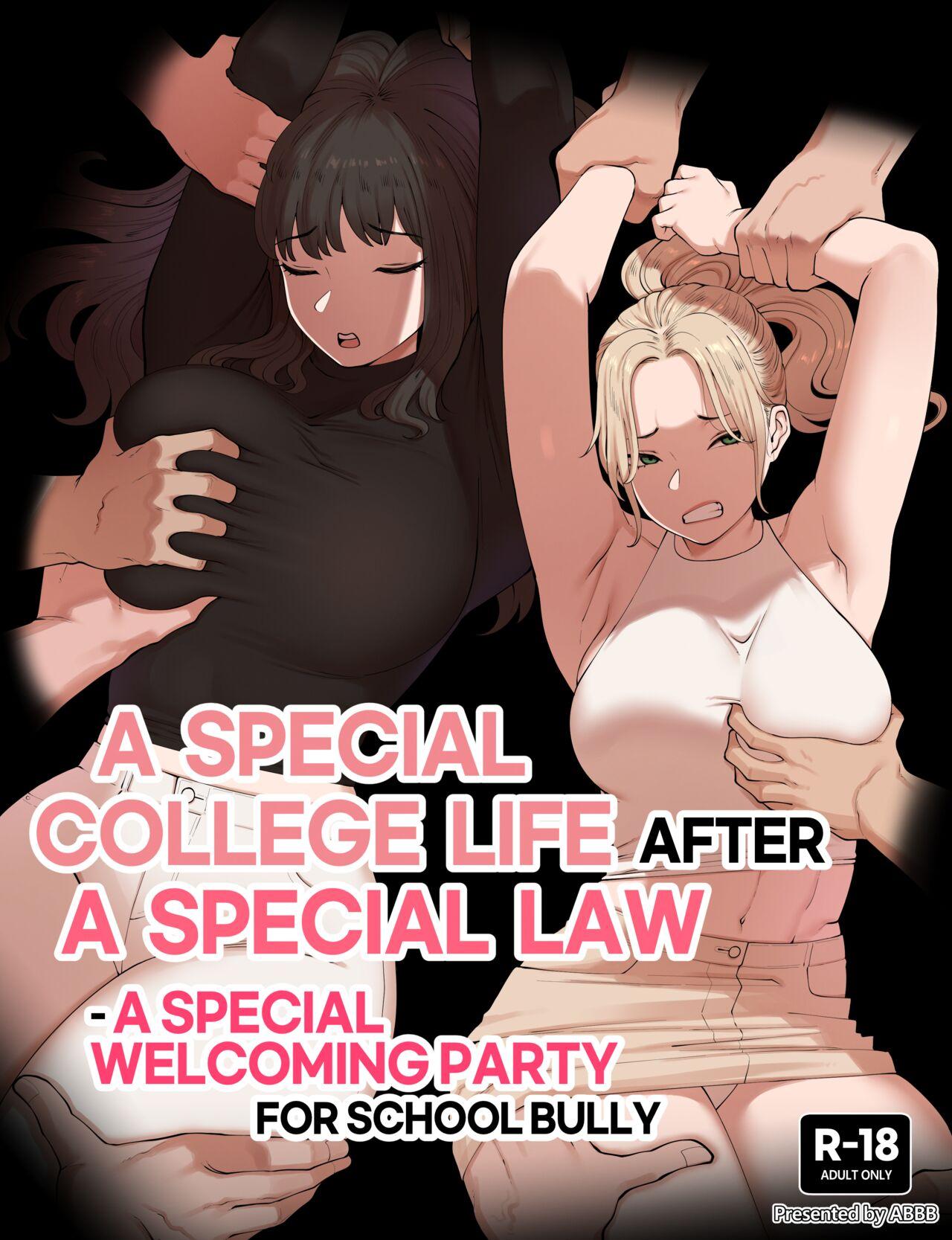 [ABBB] A Special college life after a special law - A Special welcoming party for school bully [English] - Hentaiaz.com - 1
