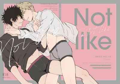 Not like 1