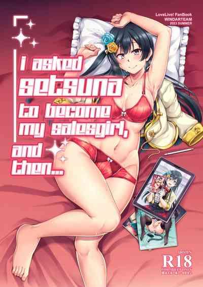 Setsuna ni Uriko o Onegai shitara, Soshite... 1