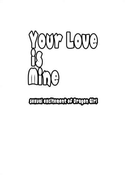 Your Love is MineThe Arousal of A Dragon Girl 3