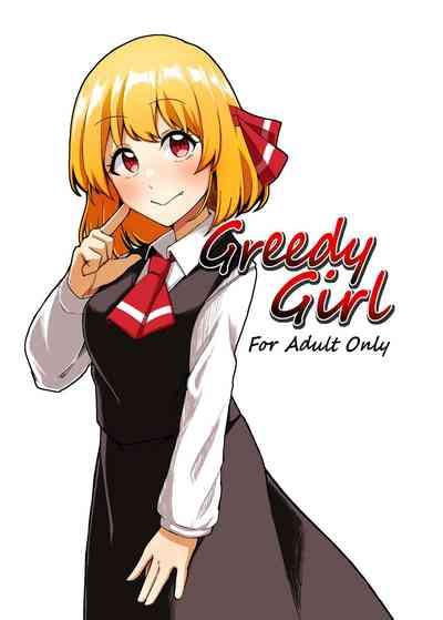 Greedy Girl 1
