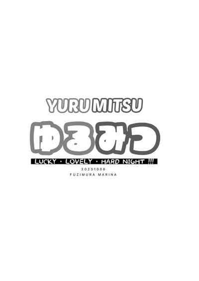 YuruMitsu Lucky Lovely Hard Night!!! 2