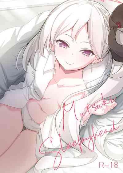Mutsuki Sleepyhead 1