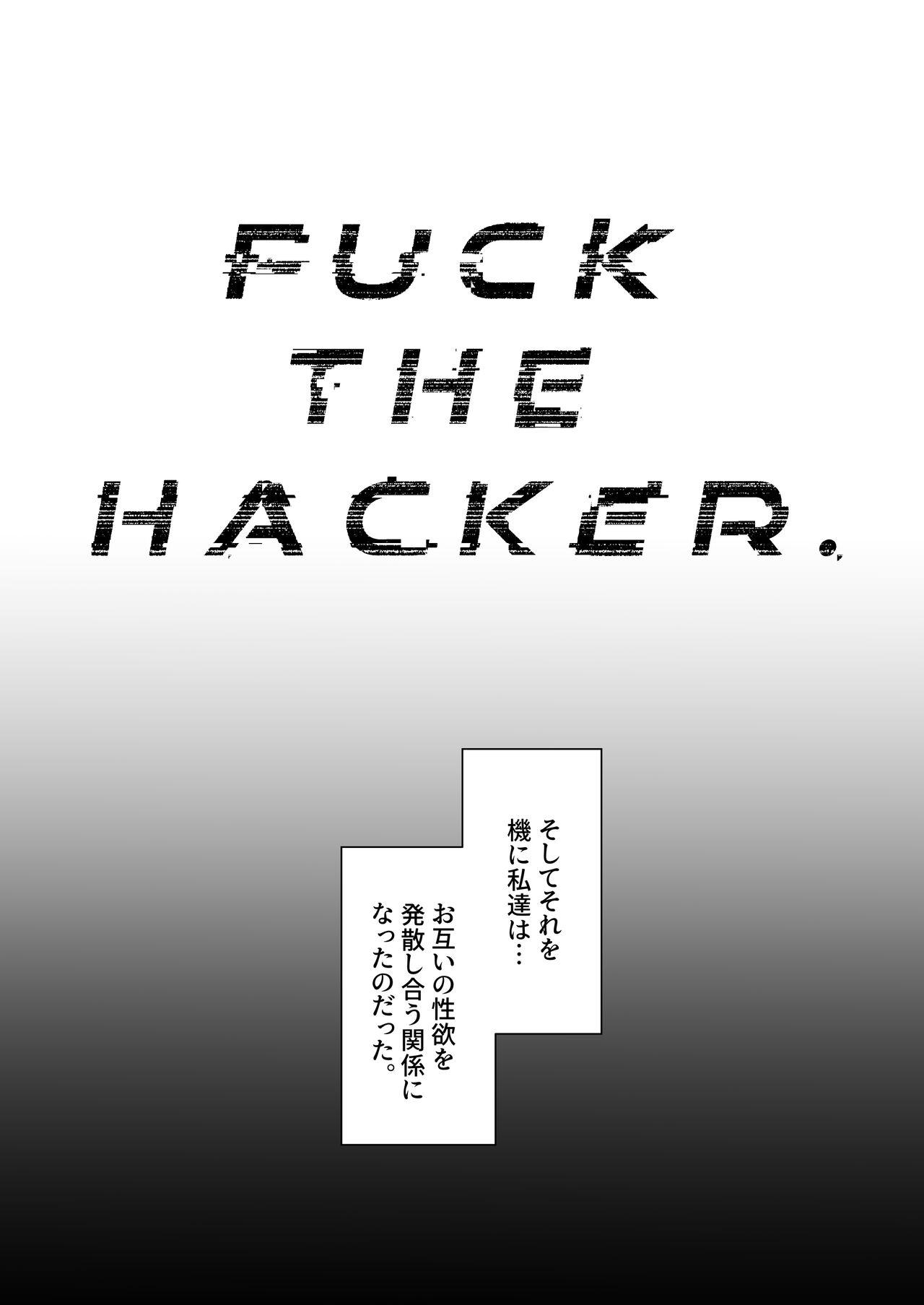 FUCK THE HACKER. 3