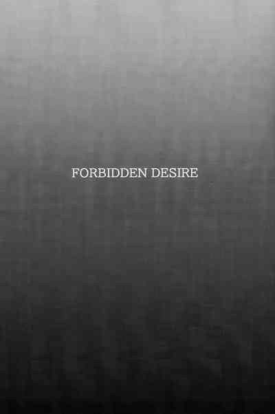 Forbidden Desire 4